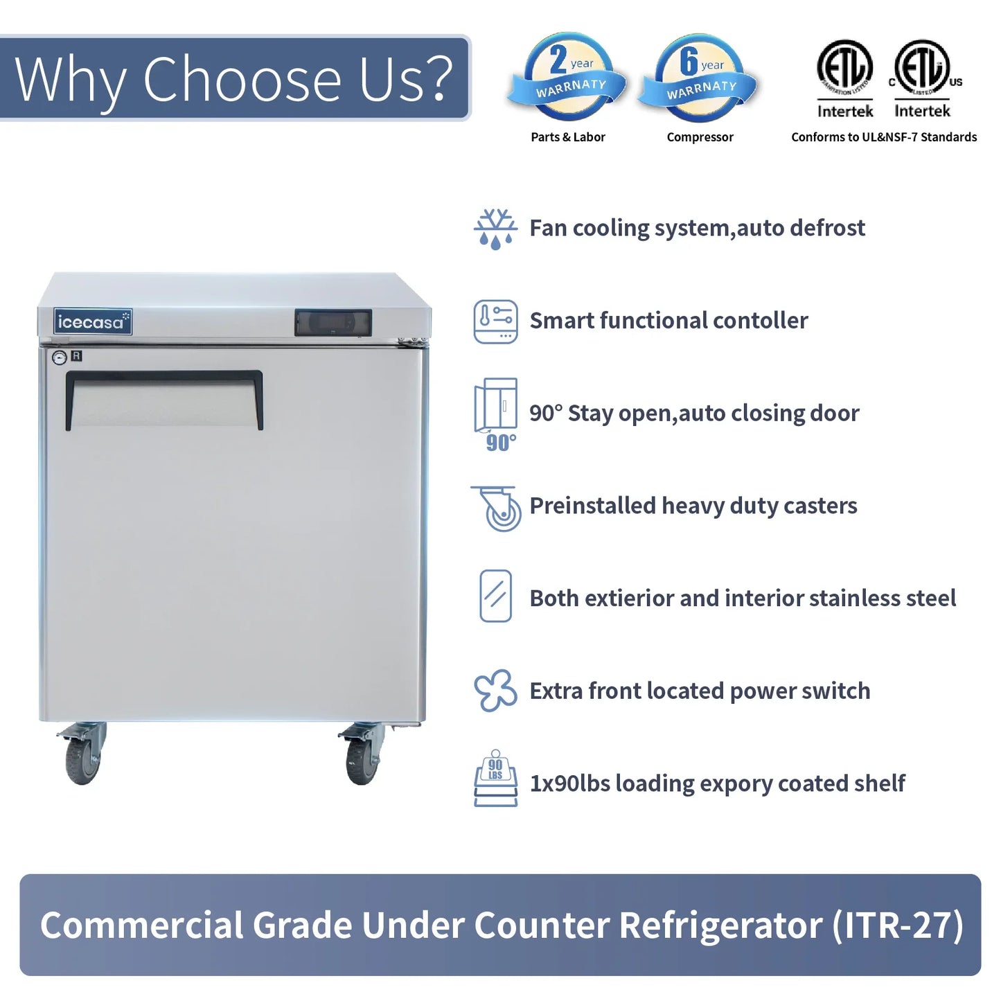 ICECASA 27" Stainless Steel Commercial Undercounter Fridge